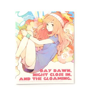 DAY DAWN, NIGHT CLOSE IN, AND THE GLOAMING.