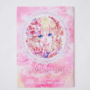 Milchey Way: Milchi’s Original Illustration Book