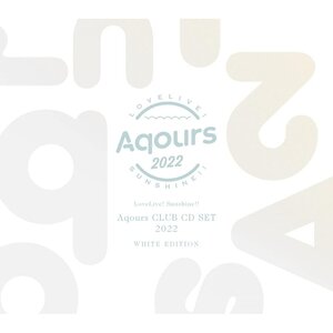 Love Live! Sunshine!! Aqours Club CD Set 2022 White Edition (First Limited Edition)