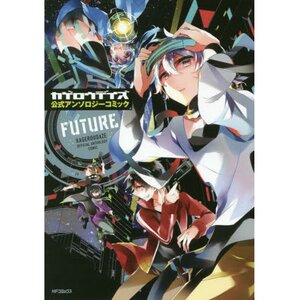 Kagerou Daze Official Comic Anthology -Future-