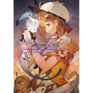 Atelier Ryza 2: Lost Legends & the Secret Fairy Official Visual Collection