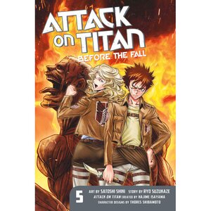 Attack on Titan: Before the Fall Vol. 5