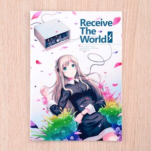 Receive the World: Illustration Worx Presented by 40hara 2013 Edition