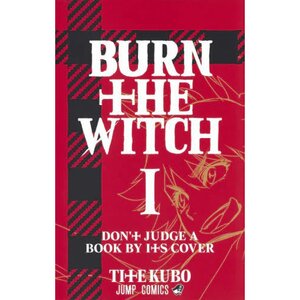 Burn the Witch Vol. 1