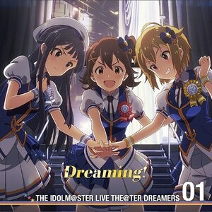 THE IDOLM@STER Live Theater Dreamers 01 Dreaming! Regular Edition