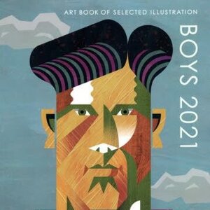 BOYS 2021 ART BOOK OF SELECTED ILLUSTRATION