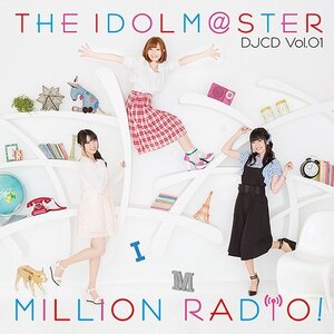 THE IDOLM@STER Million Radio! DJ CD Vol. 1 (Regular Edition)