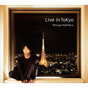 Live in Tokyo | Tetsuya Kakihara 3rd Full Album Deluxe Edition