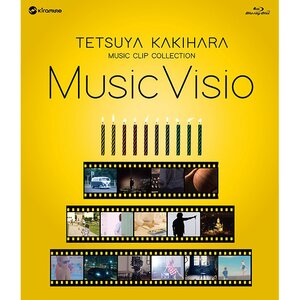Music Visio | Tetsuya Kakihara Music Clip Collection Blu-ray