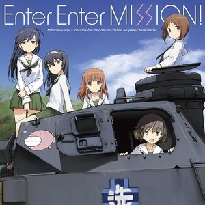 Enter Enter Mission! | TV Anime Girls und Panzer ED Theme