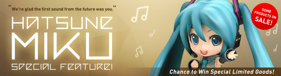 Exclusive Hatsune Miku products as prizes!