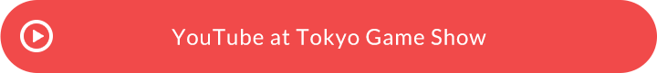 YouTube at Tokyo Game Show