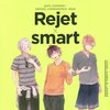 Rejet x Smart: Girl’s Contents x Fashion Collaboration Issue: Rejet x Men’s Fashion