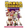 Manga Techniques Vol. 7: Creating Characters for Games