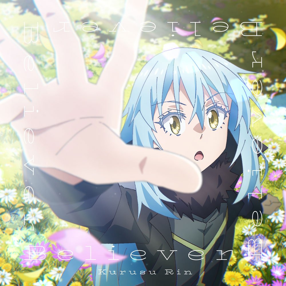 Believer | TV Anime That Time I Got Reincarnated as a Slime Season 3