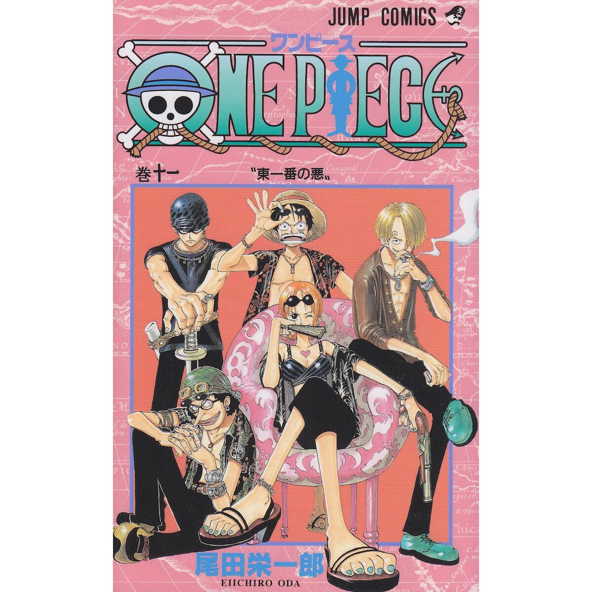 One Piece, Volume 11: The Meanest Man in the East by Eiichiro Oda