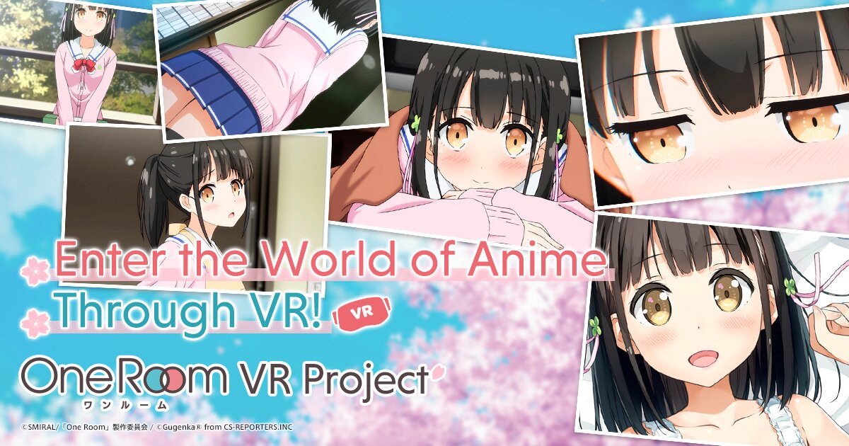 One Room” VR Project: Enter the World of Anime Through VR!