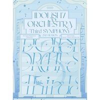 アニメ IDOLiSH7 ORCHESTRA Third SYMPHONY DVD IDOLiSH7 Orchestra -Third SYMPHONY- - The English IDOLiSH7 Wiki