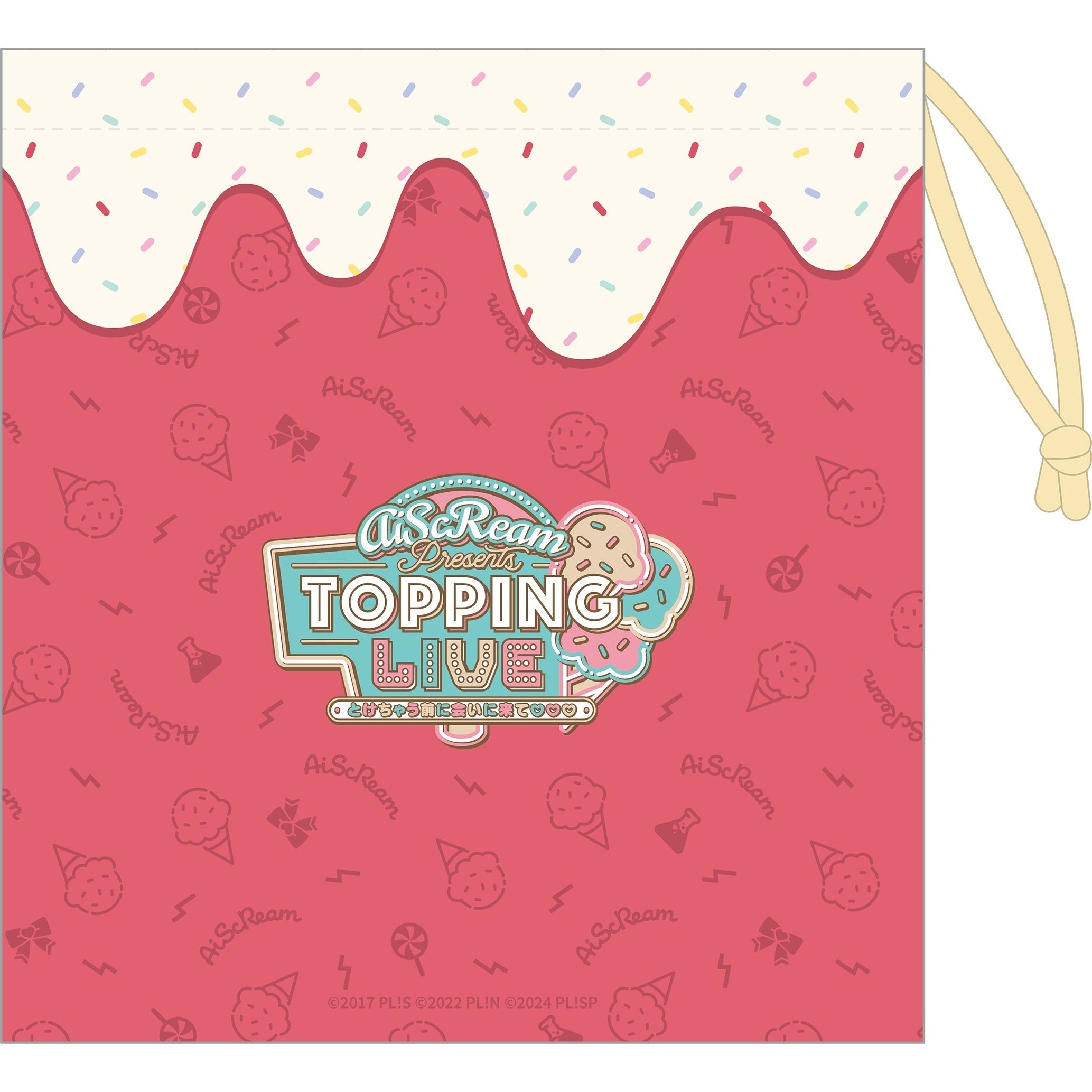AiScReam Presents TOPPING LIVE Come See Me Before I Melt