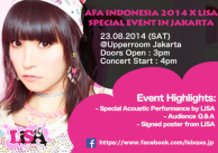 “AFA Indonesia 2014 X LiSA Special Event in Jakarta”