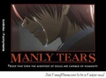 Manly Tears. 