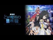 Toaru Majutsu no Index: Endyumion no Kiseki Trailer
