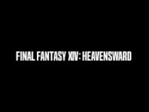 Square Enix releases teaser for Final Fantasy XIV Expansion: Heavensward