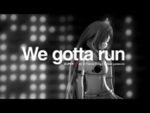 【IA×SUPER GT】We gotta run | IA feat.jumicchi【MV】