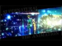 Supernatural: The Animation Newest Trailer