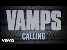 VAMPS - CALLING（LYRIC VIDEO）