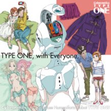 TYPE ONE, with Everyone