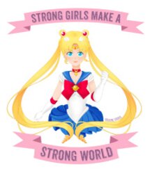 Strong Girls - Sailor Moon