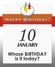Whose BIRTHDAY is it today?