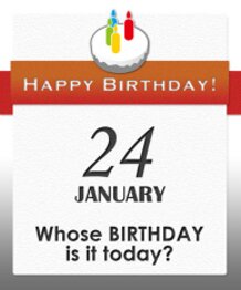 Whose BIRTHDAY is it today?