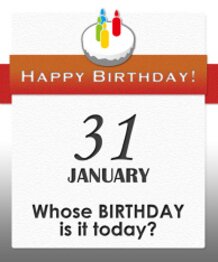 Whose BIRTHDAY is it today?