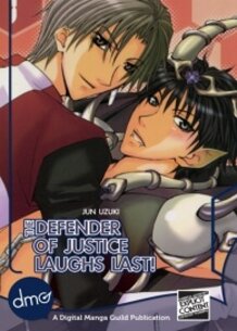 The Defender of Justice Laughs Last