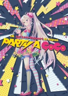 IA 1st Live Concert in Japan“PARTY A GO-GO”
