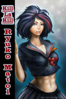 Kill la Kill: Ryuko Matoi