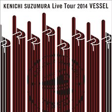 Live Tour 2014 Vessel (Blu-ray) | Kenichi Suzumura