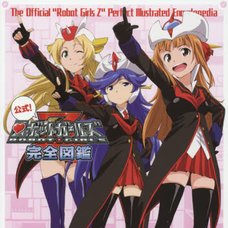 The Official Robot Girls Z Perfect Illustrated Encyclopedia