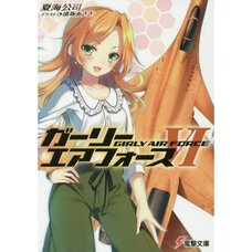 Girly Air Force Vol. 6 (Light Novel)