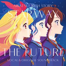 Aikatsu 10th Story ～Mirai e no STARWAY～ Vocal & Original Soundtrack CD