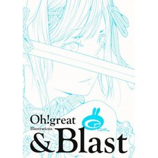 Ogure Ito (Oh! Great) Illustrations: & Blast