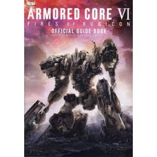 ARMORED CORE VI FIRES OF RUBICON Official Guidebook