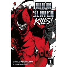 Ninja Slayer Kills Vol. 1