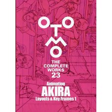 Animation Akira Layouts & Key Frames 1: Otomo the Complete Works 23