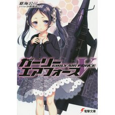 Girly Air Force Vol. 5 (Light Novel)