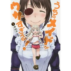 Uchi no Maid ga Uzasugiru! Vol. 1