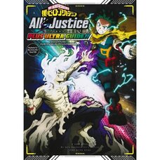 My Hero Academia All's Justice Plus Ultra Guide!!