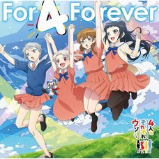 For 4 Forever/Super Hero Masukuma | TV Anime Four People Lie in Their Own Way Ending Theme Song/Insert Song CD